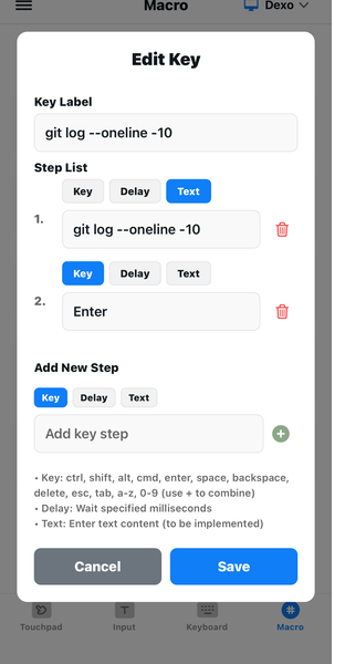 Macro editor — chain Key / Delay / Text steps into one tap